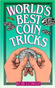 World‘s Best Coin Tricks by Bob Longe